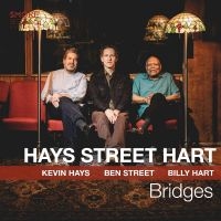 Hays Kevin / Street Ben & Hart B - Bridges in the group OUR PICKS / Friday Releases / Friday the 5th of April 2024 at Bengans Skivbutik AB (5516703)
