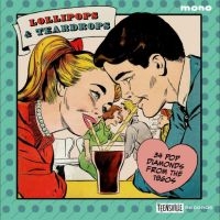 Various Artists - Lollipops & Teardrops (34 Pop Diamo in the group OUR PICKS / Friday Releases / Friday The 23rd Of February 2024 at Bengans Skivbutik AB (5516707)