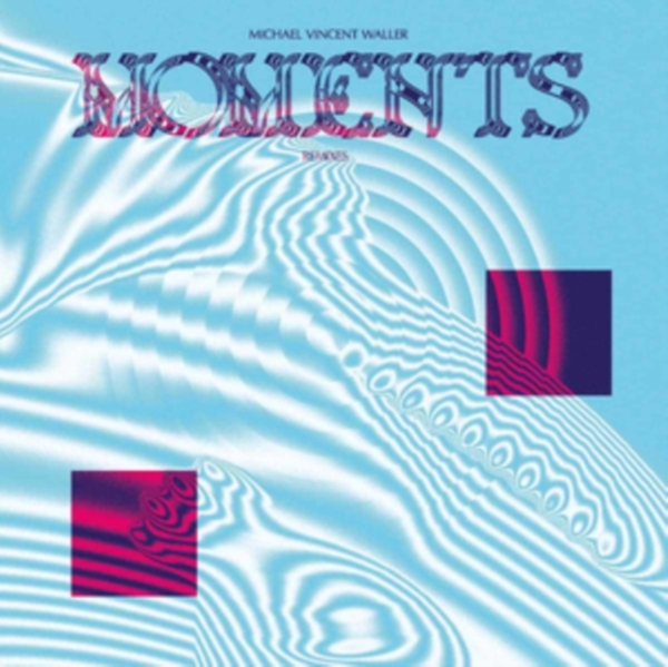 Waller Michael Vincent - Moments Remixes in the group VINYL / Pop-Rock at Bengans Skivbutik AB (5516734)