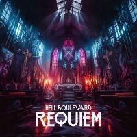 Hell Boulevard - Requiem in the group OUR PICKS / Friday Releases / Friday the 15th of Mars 2024 at Bengans Skivbutik AB (5516740)