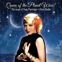 Andy Partridge & Chris Braide - Queen Of The Planet Wow! in the group VINYL / Pop-Rock at Bengans Skivbutik AB (5516765)