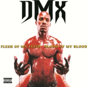 DMX - Flesh of My Flesh, Blood of My Blood in the group OUR PICKS / Bengans Staff Picks / Handpicked hip-hop through the years at Bengans Skivbutik AB (5516869)