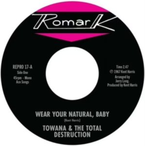 Towana & The Total Destruction / Ty - Wear Your Natural, Baby / If I Can' in the group OUR PICKS / Friday Releases / Friday The 23rd Of February 2024 at Bengans Skivbutik AB (5516906)