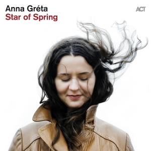 Anna Gréta - Star Of Spring in the group VINYL / Jazz at Bengans Skivbutik AB (5517168)