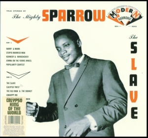 Mighty Sparrow The - The Slave (Red Vinyl) in the group OTHER / Övrigt /  at Bengans Skivbutik AB (5517175)