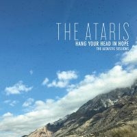 Ataris The - Hang Your Head In Hope - The Acoust in the group OUR PICKS / Friday Releases / Friday the 1st of Mars 2024 at Bengans Skivbutik AB (5517284)