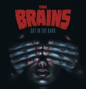 The Brains - Out In The Dark in the group OTHER / Övrigt /  at Bengans Skivbutik AB (5517359)