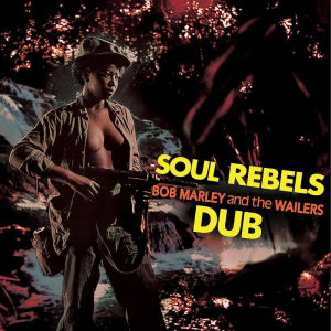 Bob Marley - Soul Rebels Dub in the group OUR PICKS / Friday Releases / Friday the 1st of Mars 2024 at Bengans Skivbutik AB (5517430)