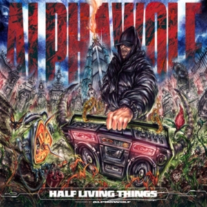 Alpha Wolf - Half Living Things in the group OTHER / Övrigt /  at Bengans Skivbutik AB (5517454)