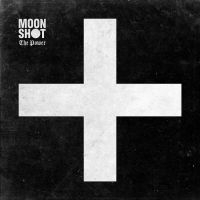 Moon Shot - The Power in the group OUR PICKS / Frontpage - CD New & Forthcoming at Bengans Skivbutik AB (5517459)