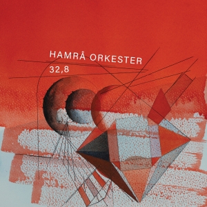 Hamrå Orkester - Hamrå Orkester - 32,8 in the group CD / Jazz at Bengans Skivbutik AB (5517507)