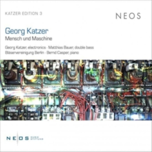 Georg Katzer - Mensch Und Maschine in the group OUR PICKS / Friday Releases / Friday The 23rd Of February 2024 at Bengans Skivbutik AB (5517680)