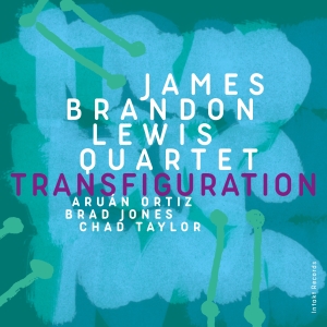 James Brandon Lewis Quartet (James - Transfiguration in the group OUR PICKS / Friday Releases / Friday the 16th February 2024 at Bengans Skivbutik AB (5517685)