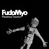 Fudo Myo - Planetary Transits in the group CD / Pop-Rock at Bengans Skivbutik AB (5517717)