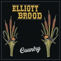 Brood Elliott - Country in the group OUR PICKS / Friday Releases / Friday the 12th of april 2024 at Bengans Skivbutik AB (5517747)