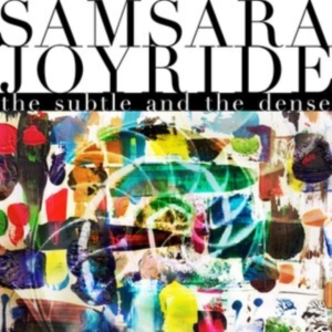 Samsara Joyride - Subtle And The Dense The (Digipack) in the group OUR PICKS / Friday Releases / Friday the 1st of Mars 2024 at Bengans Skivbutik AB (5517777)
