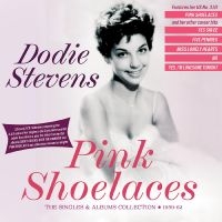 Stevens Dodie - Pink Shoelaces - The Singles & Albu in the group OUR PICKS / Friday Releases / Friday the 1st of Mars 2024 at Bengans Skivbutik AB (5518043)