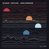 Baker Jim Steve Hunt Jakob Heine - Horizon Scanners in the group OUR PICKS / Friday Releases / Friday the 2th Feb 24 at Bengans Skivbutik AB (5518060)