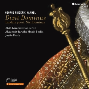 Rias Kammerchor Berlin & Akademie Für Alte Musik Berlin & Justin Doyle - Georg Friedrich Handel: Dixit Dominus in the group OTHER / Forthcoming products - 10 percent at Bengans Skivbutik AB (5518092)