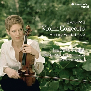 Isabelle Faust & Mahler Chamber Orchestra & Daniel Harding - Johannes Brahms: Violinkonzert Op.77 & Streichsextett Nr. 2, Op.36 in the group CD / Klassiskt at Bengans Skivbutik AB (5518094)