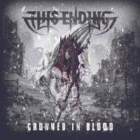 This Ending - Crowned In Blood (Digipack) in the group OUR PICKS / Friday Releases / Friday the 26th April 2024 at Bengans Skivbutik AB (5518125)