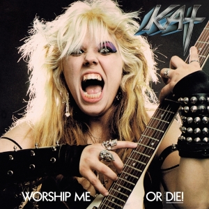 Great Kat - Worship Me Or Die! in the group OTHER / Forthcoming products - 10 percent at Bengans Skivbutik AB (5518189)