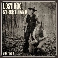 Lost Dog Street Band - Survived in the group OUR PICKS / Friday Releases / Friday the 26th April 2024 at Bengans Skivbutik AB (5518201)