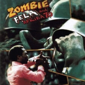 Kuti Fela - Zombie in the group CD / Pop-Rock at Bengans Skivbutik AB (5518203)