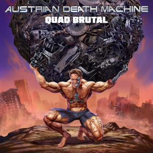 Austrian Death Machine - Quad Brutal in the group OUR PICKS / Friday Releases / Friday The 23rd Of February 2024 at Bengans Skivbutik AB (5518211)