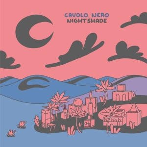 Cavolo Nero - Nightshade in the group CD / Pop-Rock at Bengans Skivbutik AB (5518385)
