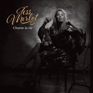 Tess Merlot - Chante La Vie in the group CD / Pop-Rock at Bengans Skivbutik AB (5518386)