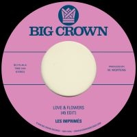 Les Imprimés - Love & Flowers 45 Edit B/W You in the group OUR PICKS / Friday Releases / Friday the 16th February 2024 at Bengans Skivbutik AB (5518393)