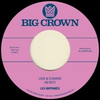 Les Imprimés - Love & Flowers 45 Edit B/W You in the group OUR PICKS / Friday Releases / Friday the 16th February 2024 at Bengans Skivbutik AB (5518393)