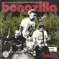 Bongzilla - Dabbing (Live) Rosin In Europe in the group CD / Hårdrock at Bengans Skivbutik AB (5518396)