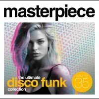 Various Artists - Masterpiece ?The Ultimate Disco Fun in the group OUR PICKS / Friday Releases / Friday the 15th of Mars 2024 at Bengans Skivbutik AB (5518632)