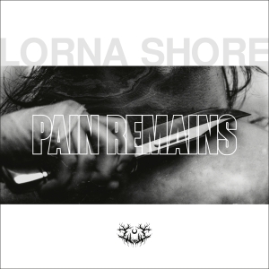 Lorna Shore - Pain Remains in the group OTHER / Övrigt /  at Bengans Skivbutik AB (5518668)
