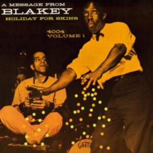 Art Blakey - Holiday For Skins Vol. 1 in the group OUR PICKS / Friday Releases / Friday the 15th of Mars 2024 at Bengans Skivbutik AB (5518679)