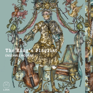Ensemble Moliere - The King's Playlist in the group CD / Klassiskt at Bengans Skivbutik AB (5518739)