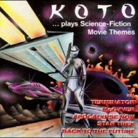 Koto - Koto Plays Science Fiction Movie Th in the group OUR PICKS / Friday Releases / Friday The 8th Of Mars 2024 at Bengans Skivbutik AB (5518797)
