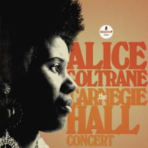 Alice Coltrane - The Carnegie Hall Concert in the group OTHER / Forthcoming products - 10 percent at Bengans Skivbutik AB (5518829)
