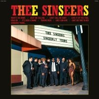 Thee Sinseers - Sinseerly Yours in the group OUR PICKS / Friday Releases / Friday The 22nd of Mars 2024 at Bengans Skivbutik AB (5518838)