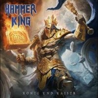 Hammer King - König Und Kaiser in the group OUR PICKS / Friday Releases / Friday The 22nd of Mars 2024 at Bengans Skivbutik AB (5518859)