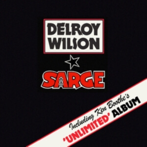 Delroy Wilson - Sarge/Unlimited 2Cd Edition in the group MUSIK / Dual Disc / Reggae at Bengans Skivbutik AB (5518875)