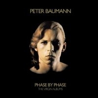 Peter Baumann - Phase By Phase - The Virgin Albums in the group OUR PICKS / Friday Releases / Friday the 26th April 2024 at Bengans Skivbutik AB (5518883)