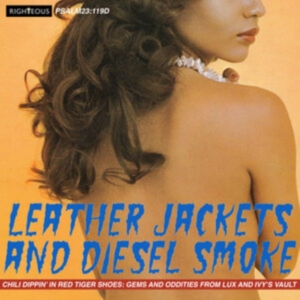 Various Artists - Leather Jacket And Diesel Smoke - C in the group MUSIK / Dual Disc / Pop-Rock at Bengans Skivbutik AB (5518889)