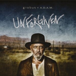 Globus + A.D.A.M. - Unforgiven in the group OUR PICKS / Friday Releases / Friday the 15th of Mars 2024 at Bengans Skivbutik AB (5519038)