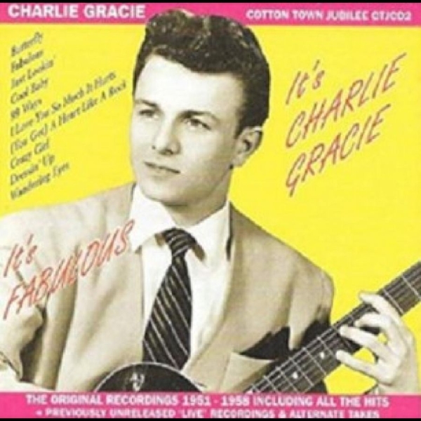 Gracie Charlie - It's Charlie Gracie in the group CD / Bestsellers at Bengans Skivbutik AB (5519054)