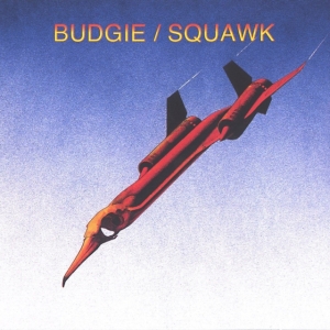 Budgie - Squawk in the group CD / Pop-Rock at Bengans Skivbutik AB (5519125)