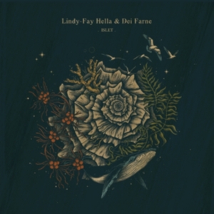 Hella Lindy-Fay & Dei Farne - Islet in the group OUR PICKS / Friday Releases / Friday The 8th Of Mars 2024 at Bengans Skivbutik AB (5519157)