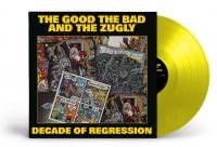 The Good The Bad And The Zugly - Decade Of Regression (Yellow Vinyl in the group OUR PICKS / Frontpage - Vinyl New & Forthcoming at Bengans Skivbutik AB (5519215)